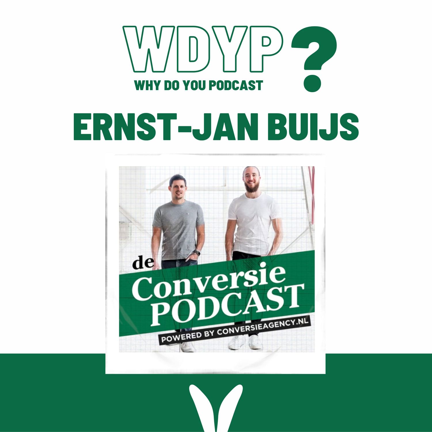 139. Ernst-Jan Buijs - De Conversie Podcast